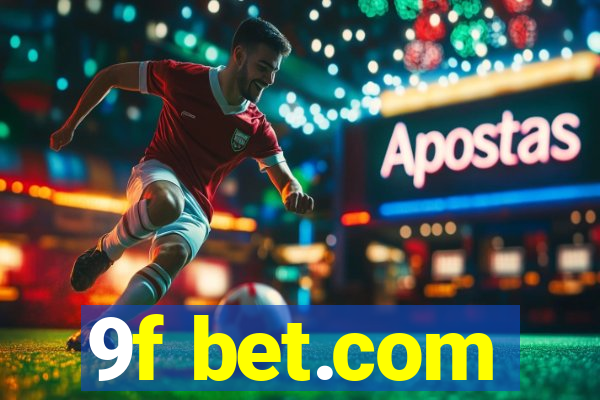 9f bet.com